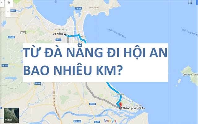 Từ Đà Nẵng đi Hội An bao nhiêu km